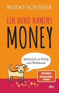 Buchcover von "Ein Hund namens Money" von Bodo Schäfer